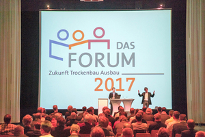  Das Forum Zukunft Trockenbau und Ausbau starte zum ersten Mal 