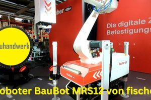  Vorstellung des Befestigungsroboters „BauBot“ 