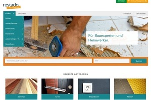  Die Online-Plattform „restado“ bringt Anbieter und Nachfrager von Baumaterialien zusammen Quelle: www.restado.de 